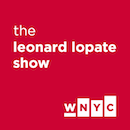 The Leonard Lopate Show The Leonard Lopate Show